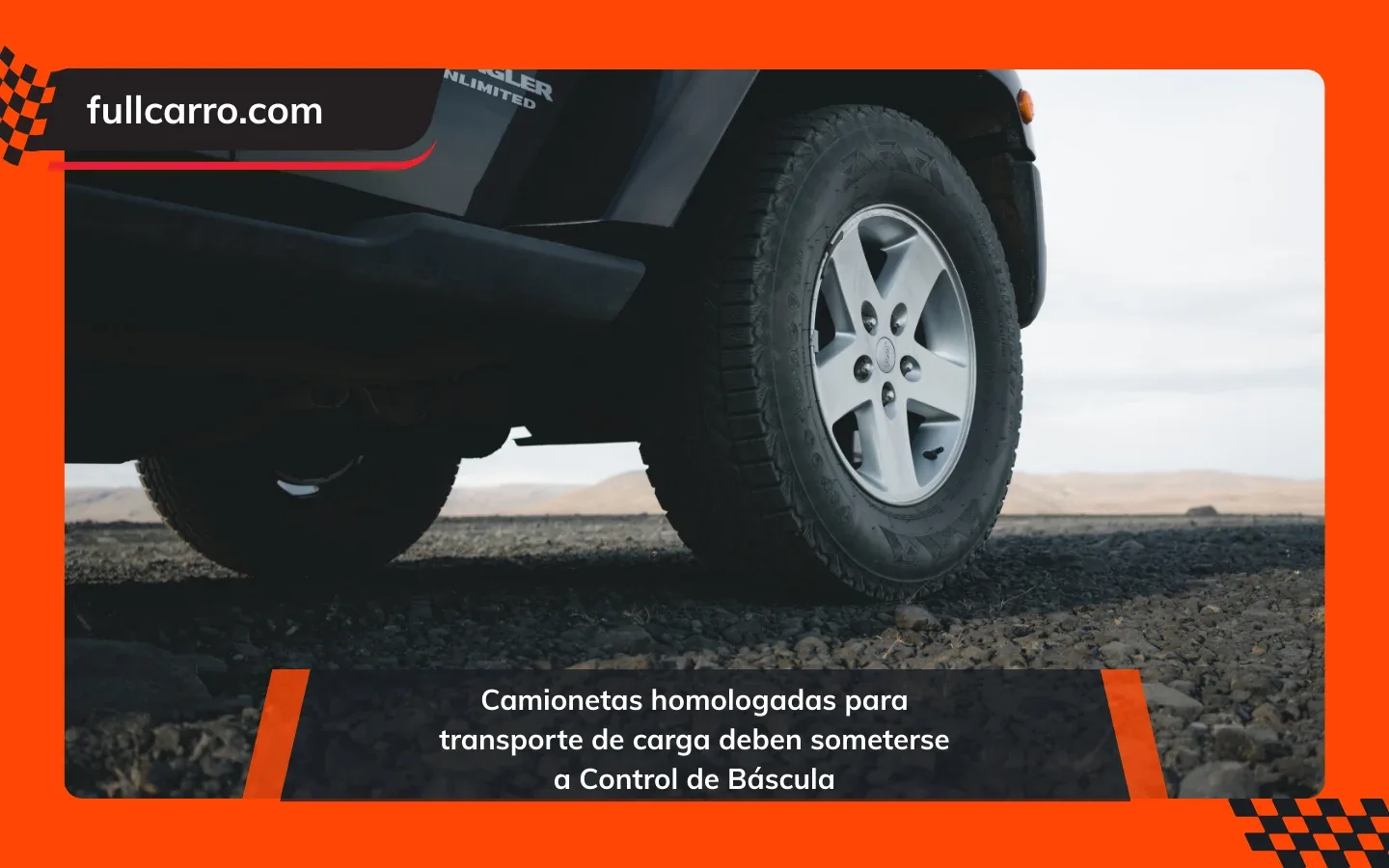Camionetas homologadas para transporte de carga deben someterse a Control de Báscula