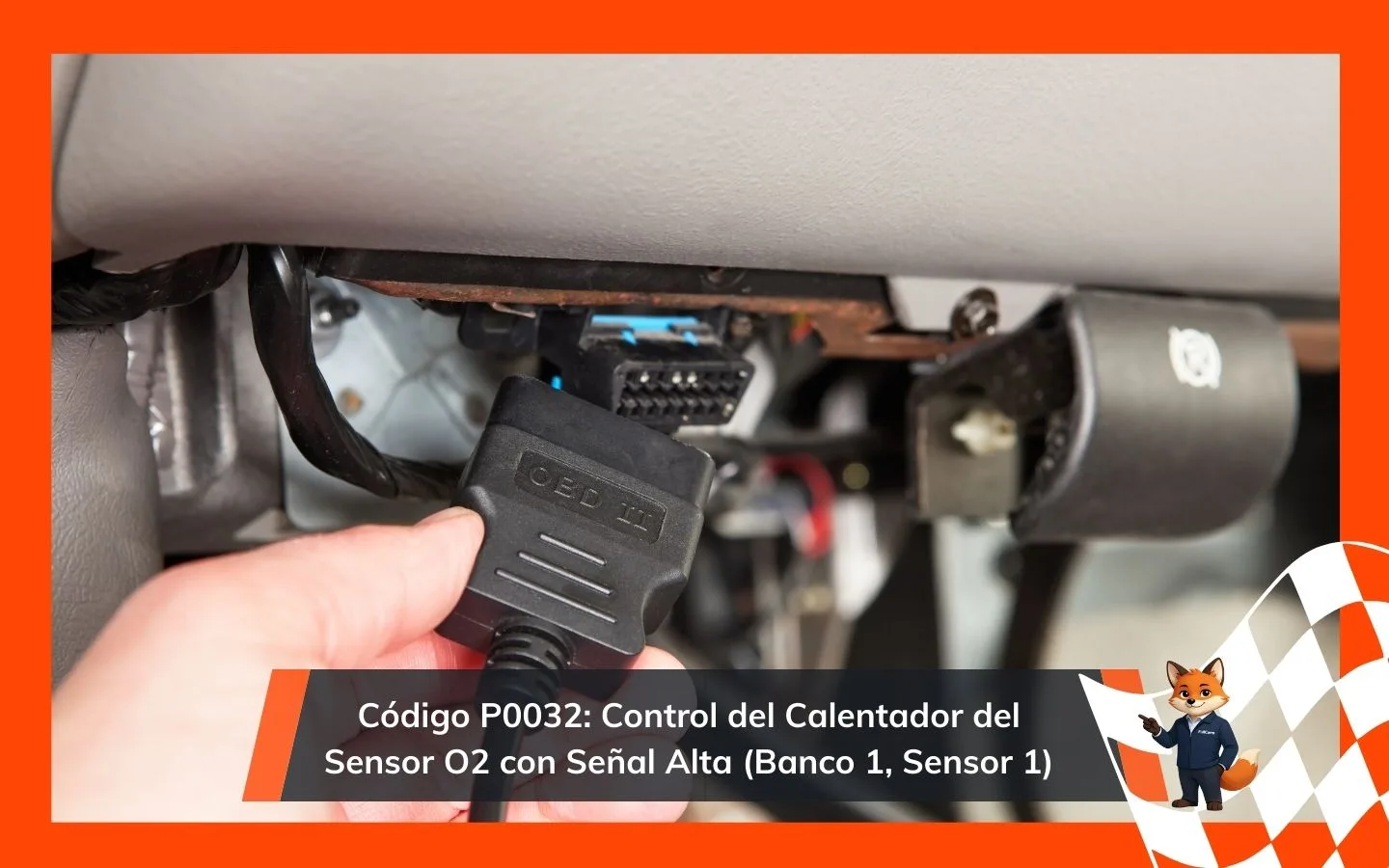 Código P0032: Circuito de Control del Calentador del Sensor de O2 con Señal Alta (Banco 1, Sensor 1)