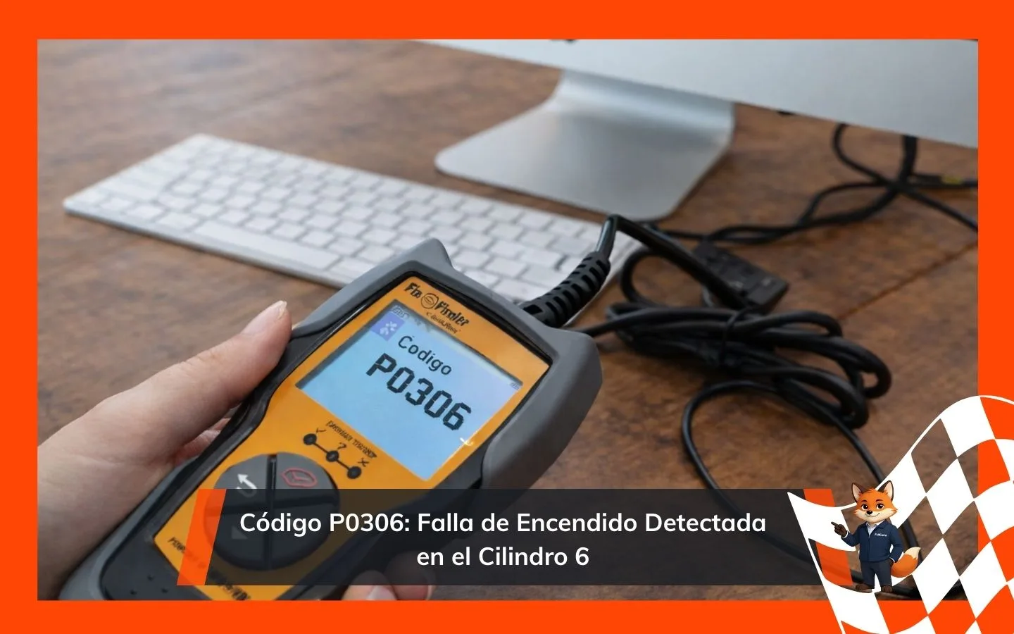 Código P0306: Falla de Encendido Detectada en el Cilindro 6