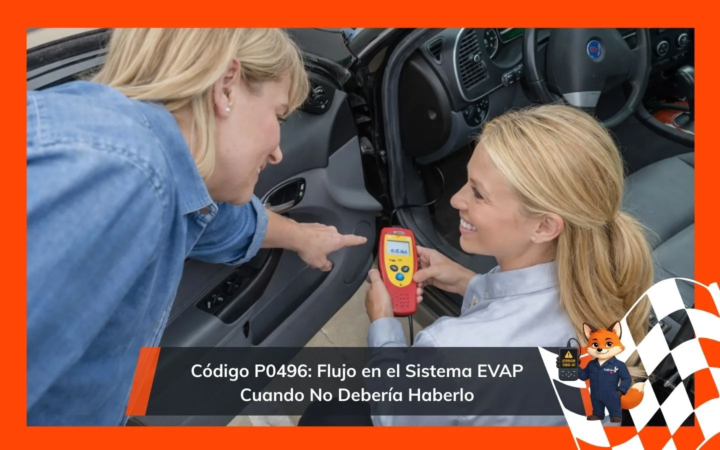 Código P0496: Flujo en el Sistema EVAP Cuando No Debería Haberlo