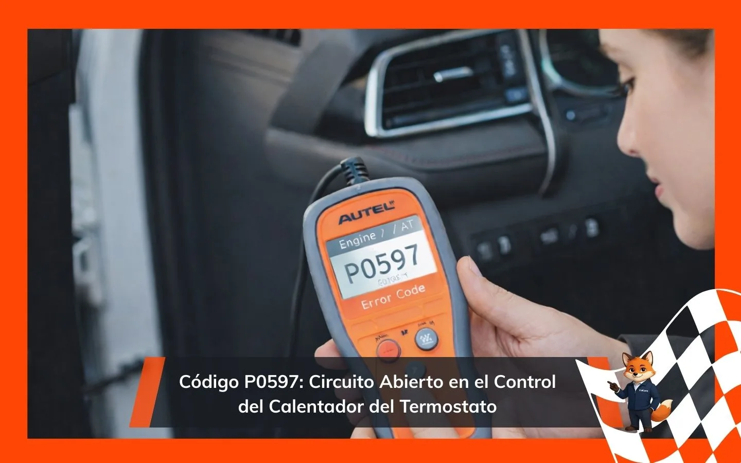 Código P0597: Circuito Abierto en el Control del Calentador del Termostato
