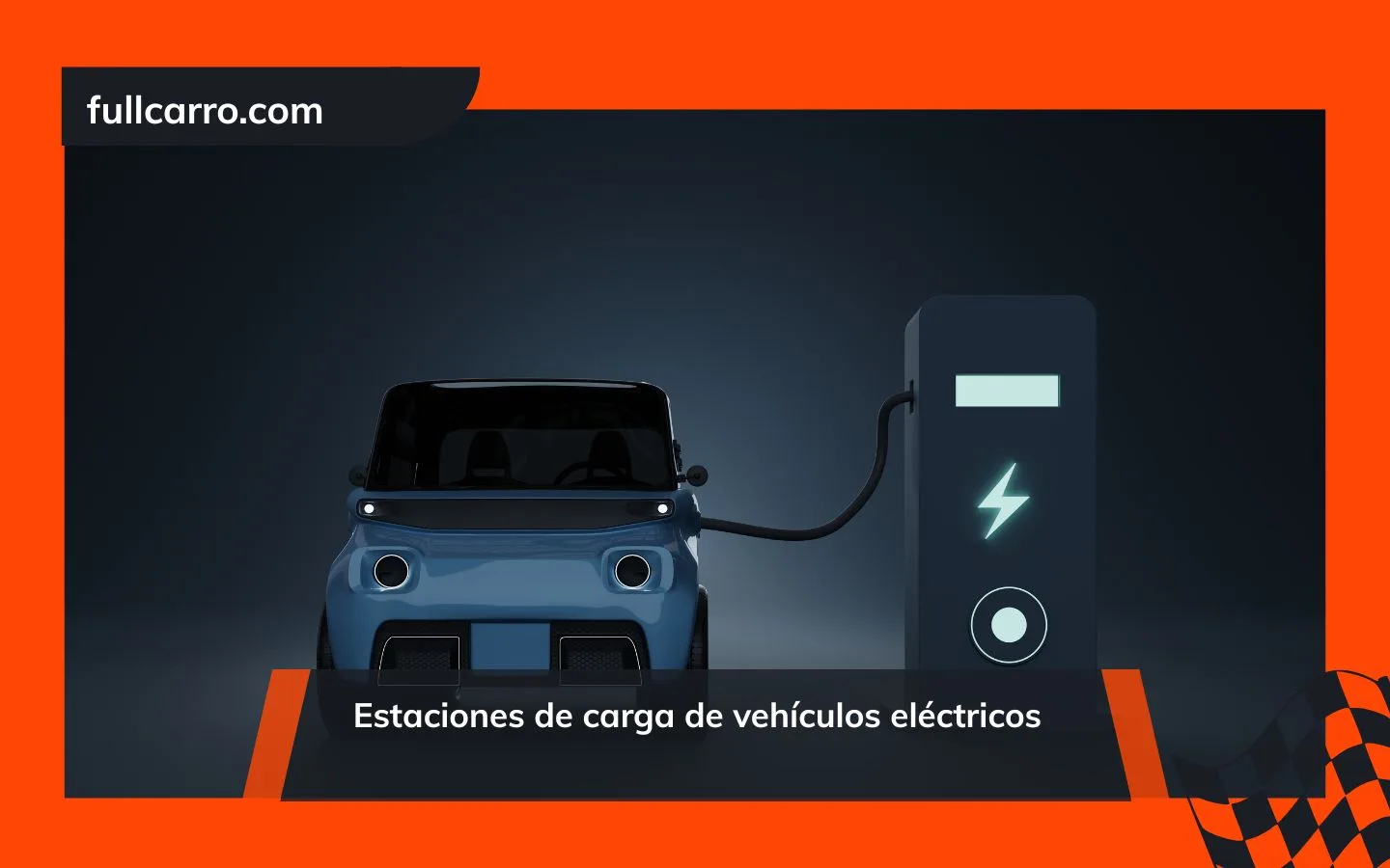 Estaciones de carga de vehículos eléctricos