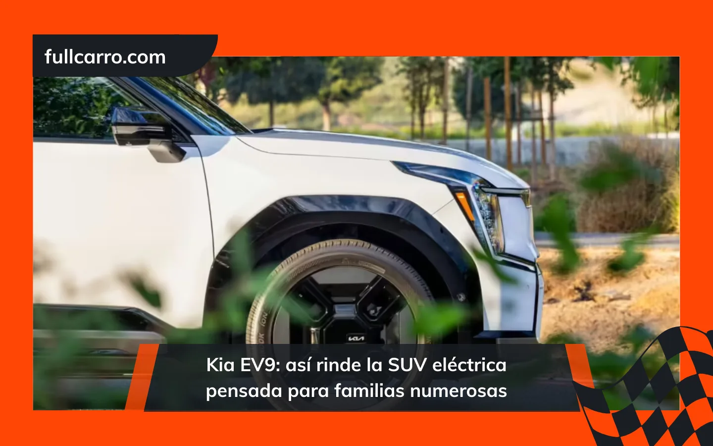 Kia EV9: así rinde la SUV eléctrica pensada para familias numerosas