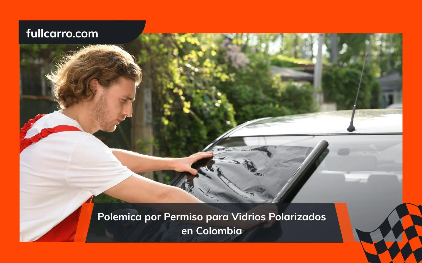 Permiso para Vidrios Polarizados en Colombia: Polémica