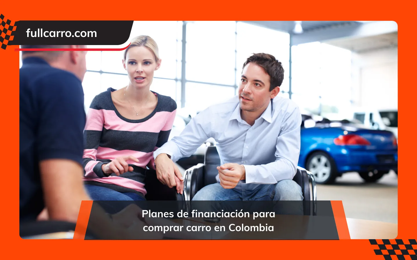 Planes de financiación para comprar carro en Colombia