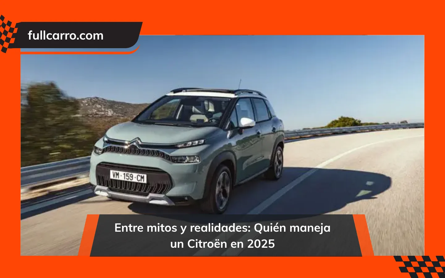 Entre mitos y realidades: Quién maneja un Citroën en 2025