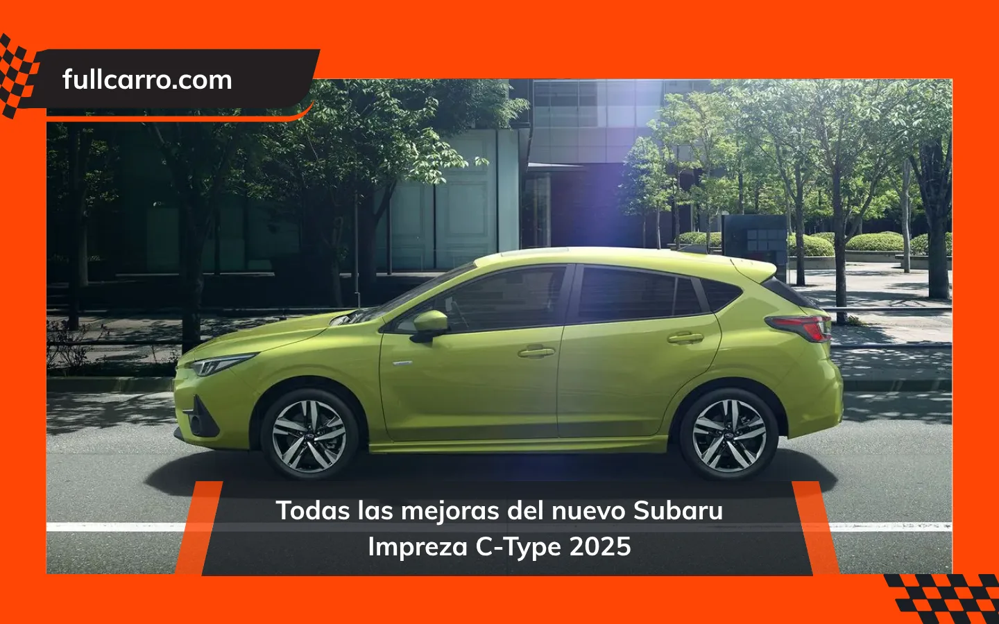Todas las mejoras del nuevo Subaru Impreza C-Type 2025