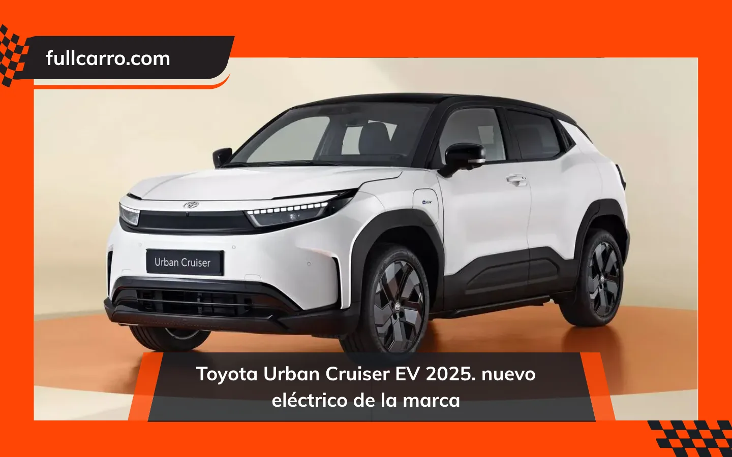 Toyota Urban Cruiser EV 2025. nuevo eléctrico de la marca
