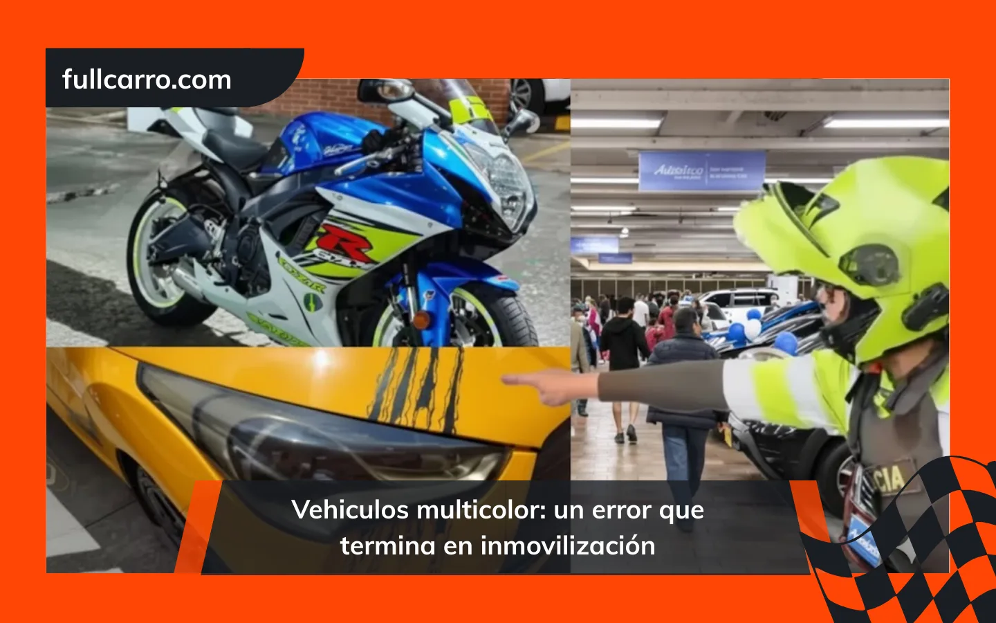 Vehiculos multicolor: un error que termina en inmovilización