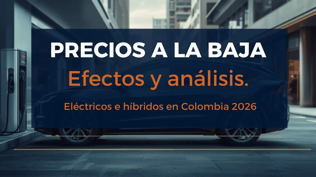 Carros eléctricos e híbridos bajan de precio en Colombia: el «efecto Tesla» tumba más de 30 modelos en 2026