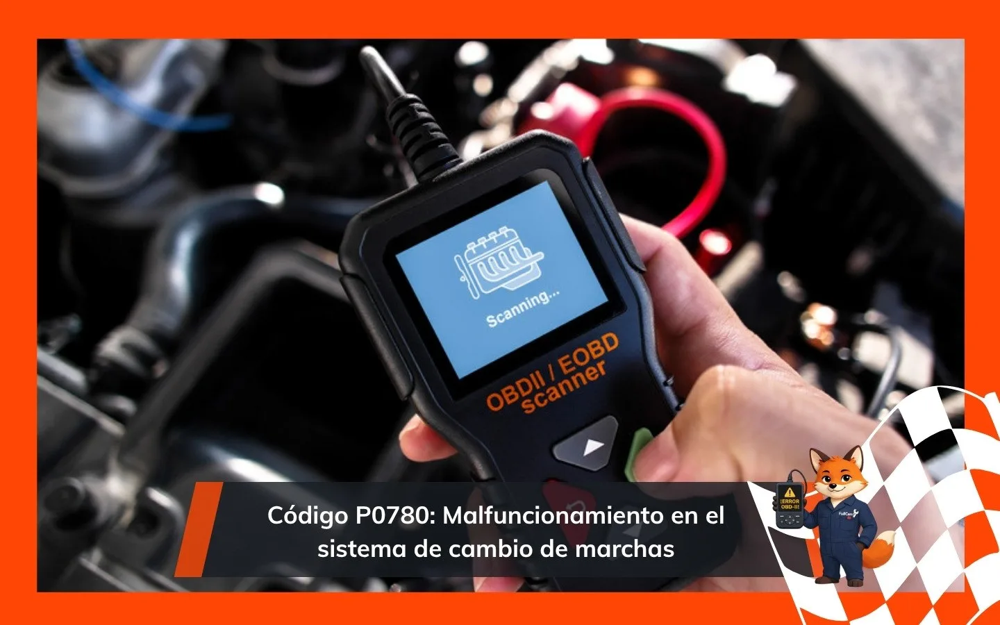 Código P0780: Malfuncionamiento en el sistema de cambio de marchas