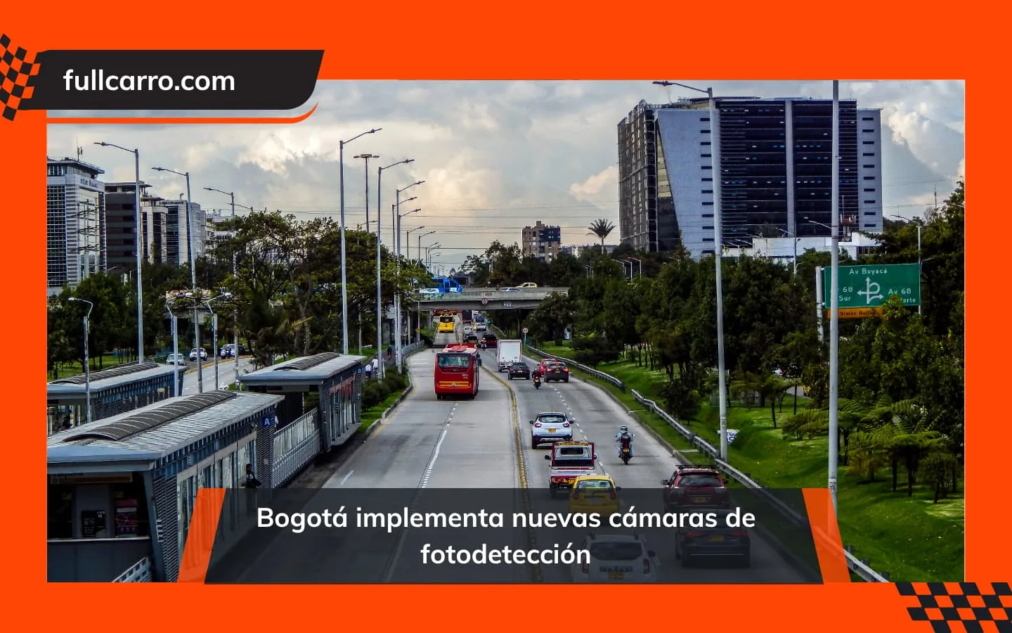 Bogotá implementa nuevas cámaras de fotodetección en carriles preferenciales del SITP
