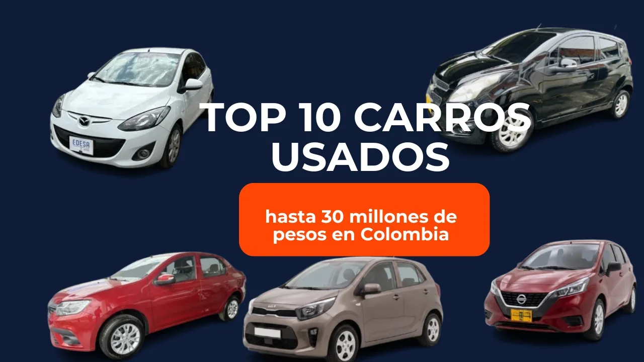 Top 10 carros usados hasta 30 millones de pesos en Colombia (los que valen cada peso en 2026)