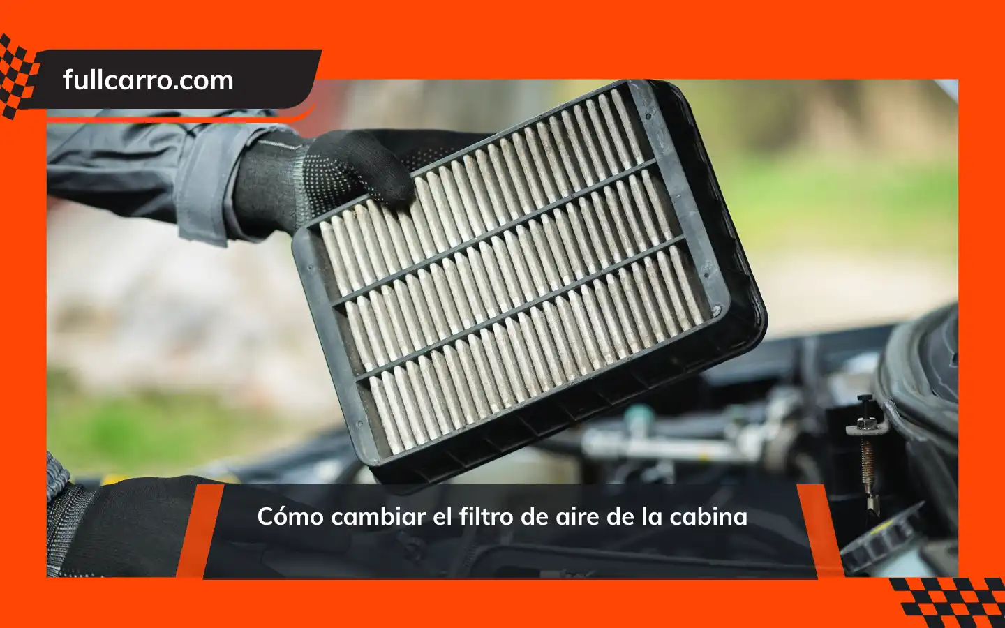 Cómo cambiar el filtro de aire de la cabina