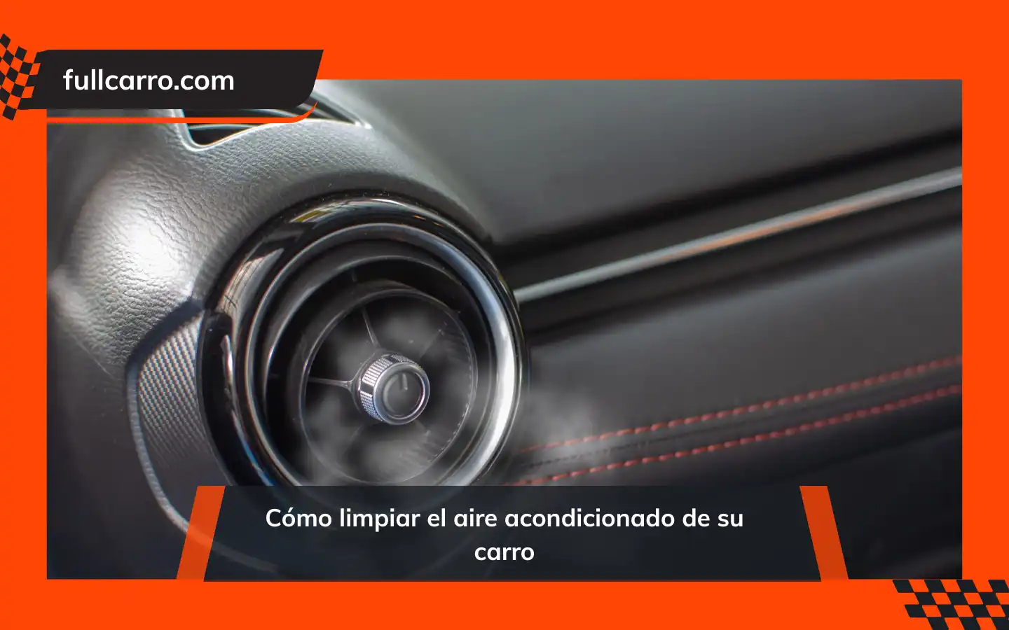 Cómo limpiar el aire acondicionado de su carro